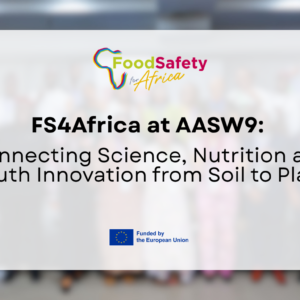 FS4Africa joined AASW9 in Abuja, highlighting links between agricultural science, nutrition, youth innovation and practical food solutions in Africa.